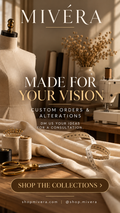 MIVÉRA Custom Orders